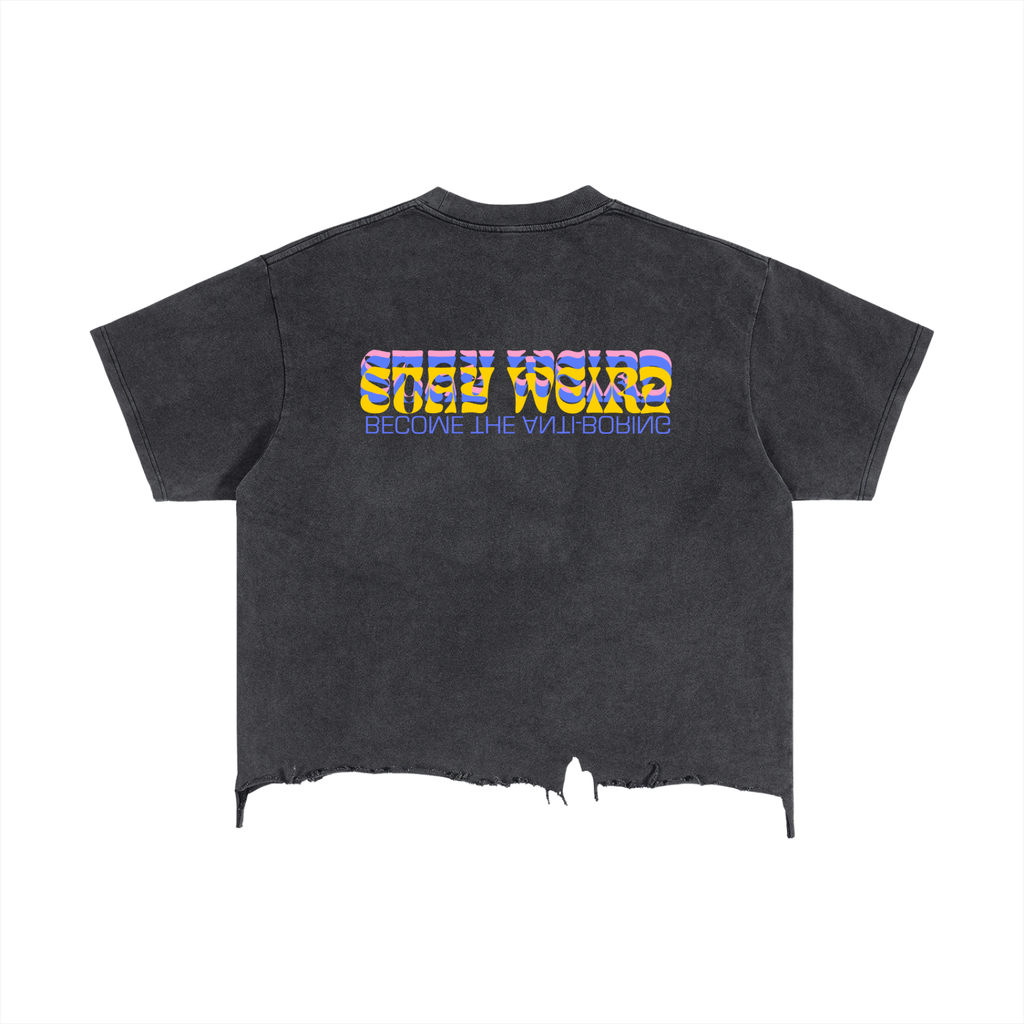 STAY WEIRD BOXY CROPPED TEE